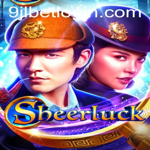 Dive into the World of Sheerluck: A Thrilling Game with 9JL.COM