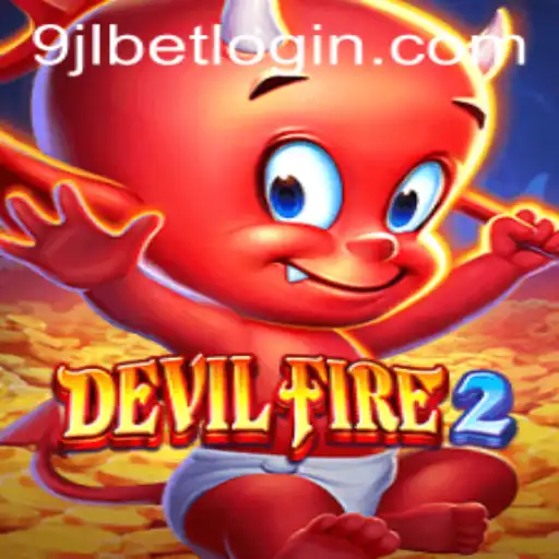 Exploring the Exciting World of DevilFire2