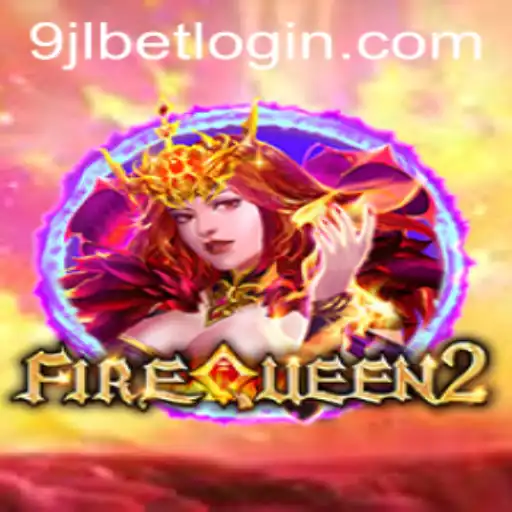 Explore the Exciting World of FireQueen2 - A Thrilling Gaming Experience